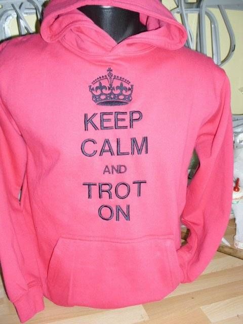 KEEP CALM AND TROT ON/CANTER ON HOODIE   WITH NAME OF HORSE & RIDER