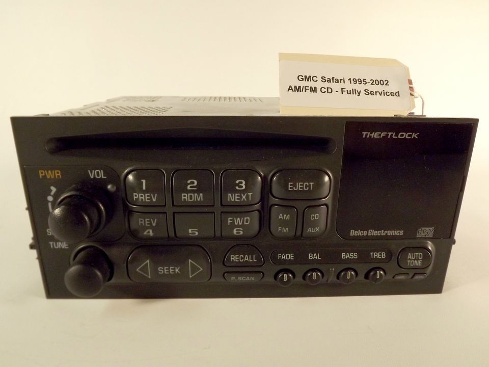 GMC Safari Van Radio CD 1995 1996 1997 1998 1999 2000 2001 2002 Fully 