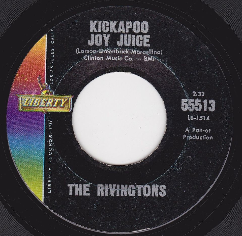 RIVINGTONS   (HEAR)   KICKAPOO JOY JUICE b/w MY REWARD on 