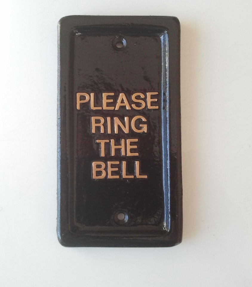 Please Ring The Bell ,door sign, door bell, letter box, house alarm