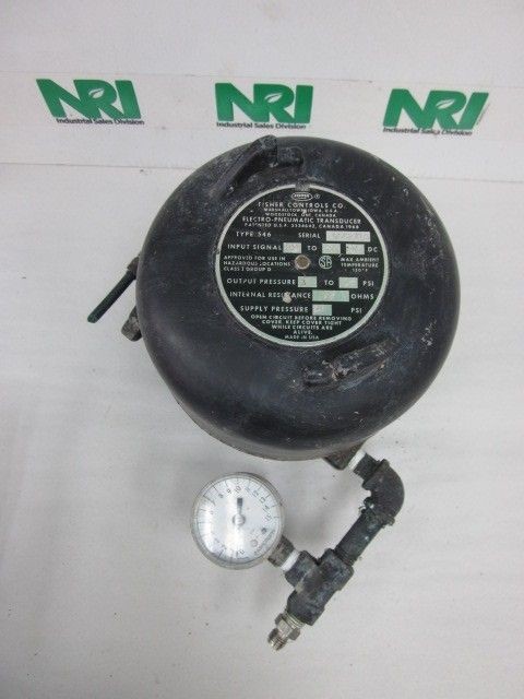 FISHER CONTROLS 546 ELECTRO PNEUMA​TIC TRANSDUCER 10 50MA DC INPUT 3 