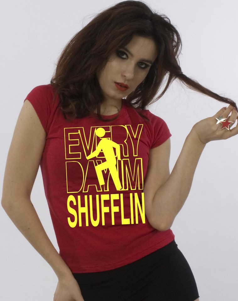 LMFAO PARTY ROCK EVERY DAY IM SHUFFLIN t shirt female