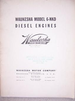 1952 Waukesha Diesel Engine 6 NKD Operator Manual k