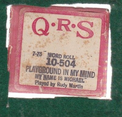 ANTIQUE Q. R. S. PIANO ROLL MUSIC, PLAYGROUND IN MY MIND 10 504