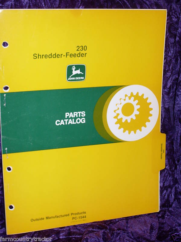 John Deere 230 Shredder Feeder Parts Manual