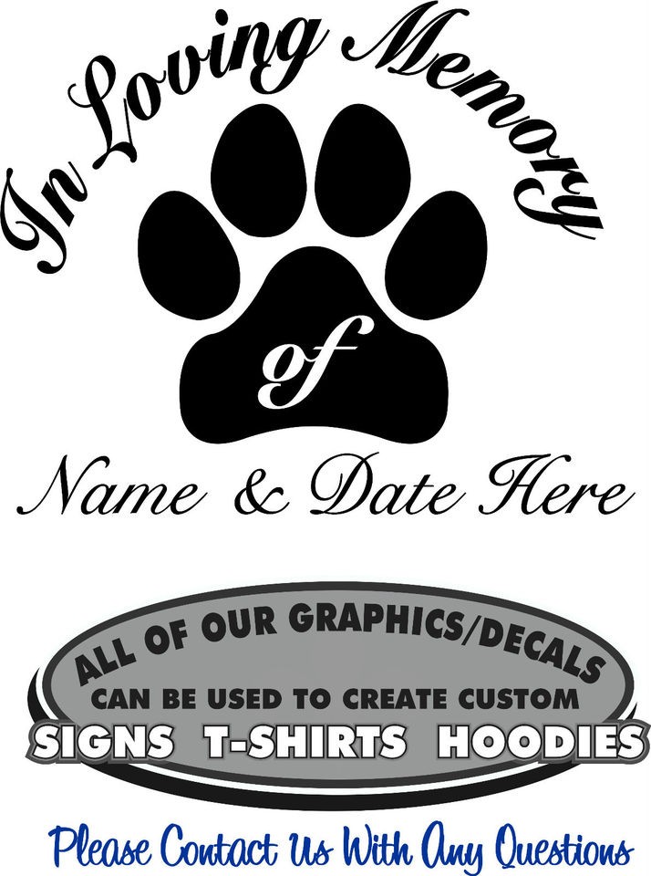 In Loving Memory Decal Sticker Pet Dog 4 Laptop Window Auto Truck 