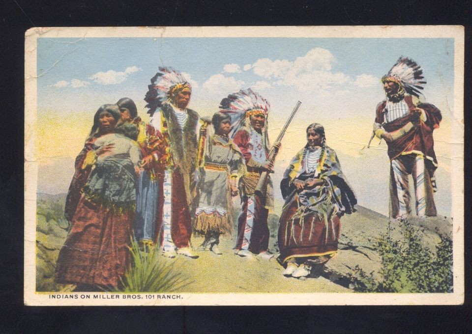 MILLER BROS. 101 RANCH PONCA OKLAHOMA INDIANS ANTIQUE VINTAGE POSTCARD 