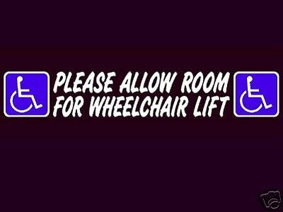 HANDICAP VAN WHEELCHAIR LIFT ACCESS RAMP WARNING DECAL