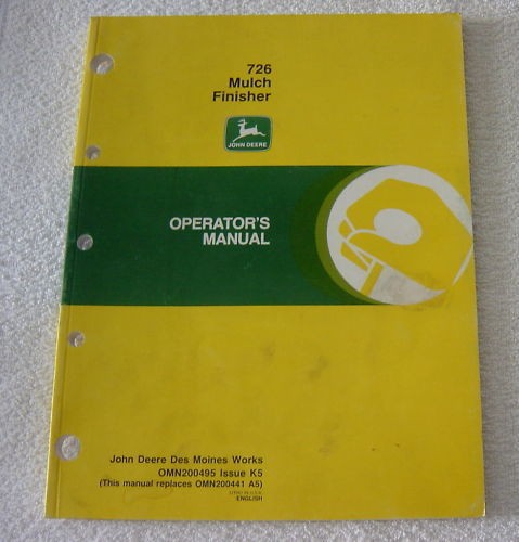 JOHN DEERE 726 MULCH FINISHER OPERATOR MANUAL