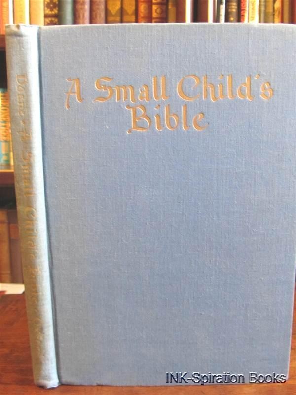   Childs Bible by Pelagie Doane Oxford Press Antique Illustrated Books