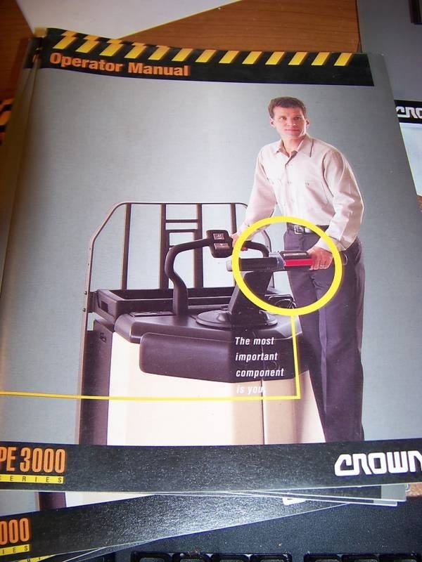 CROWN PE3000 SERIES RIDER PALLET TRUCKS OPERATOR MANUAL