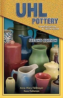 Uhl Pottery ID$ book American Vintage Stoneware +