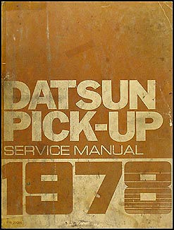  Pickup Truck Shop Manual 78 620 Original Repair Service Book OEM