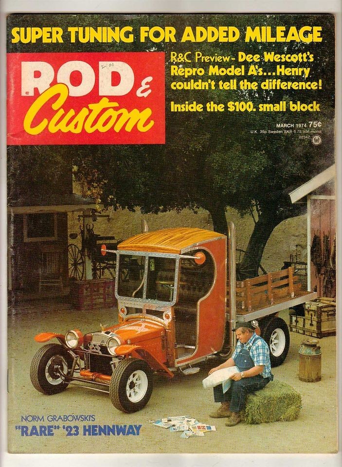 Rod & Custom Car Magazine Mar 1974 Ford Model A 1923 Hennway Truck Old 