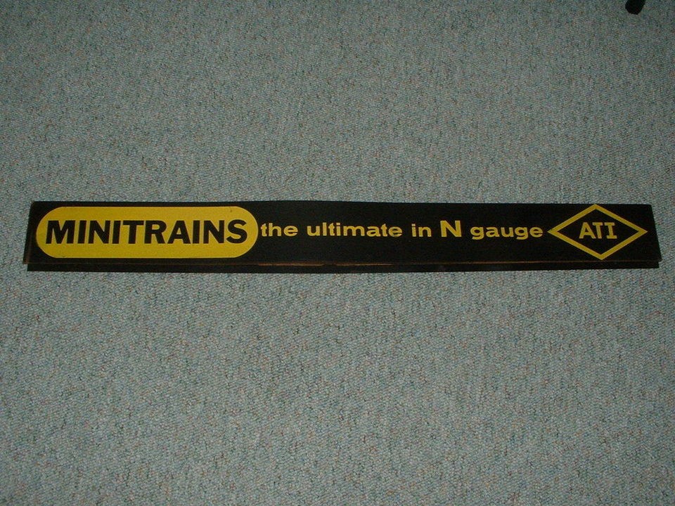 Minitrains ATI N gauge Store Sisplay Sign 40 inches x 4.5 inches