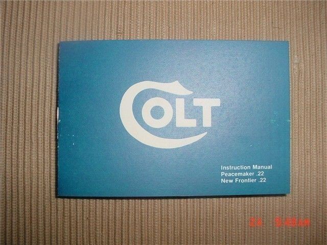 Colt Peacemaker & Colt New Frontier Manual