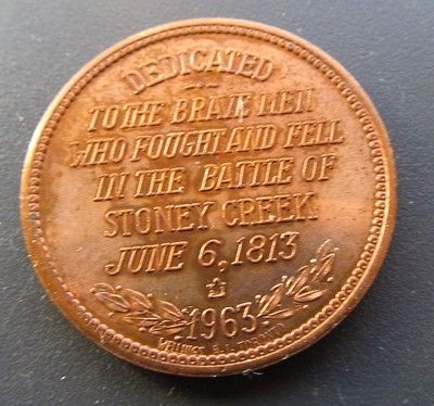 BATTLE OF STONEY CREEK 1813 BATTLEFIELD MEMORIAL 1963 ONTARIO COPPER 