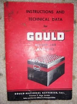 1951 Gould Rubber Jar Battery Manual Trenton NJ d