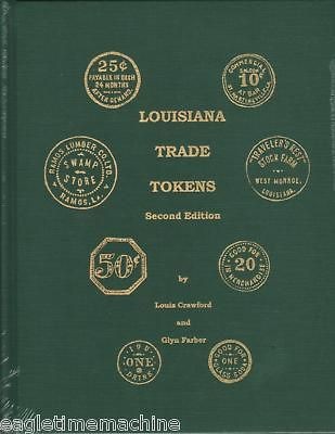   Trade Tokens Second Edition NEW Book by Louis Crawford+Glyn Farber