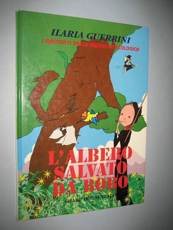 albero salvato da bobo da ilaria guerrini 1990 time