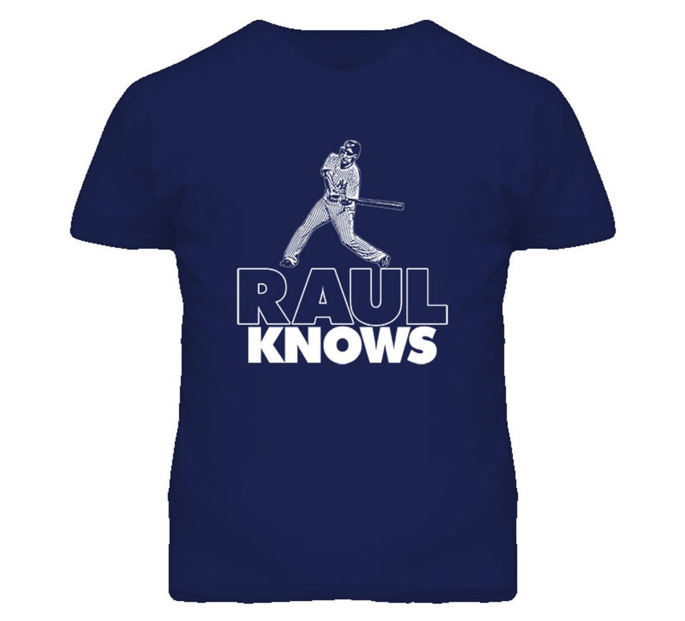 raul ibanez knows new york baseball t shirt