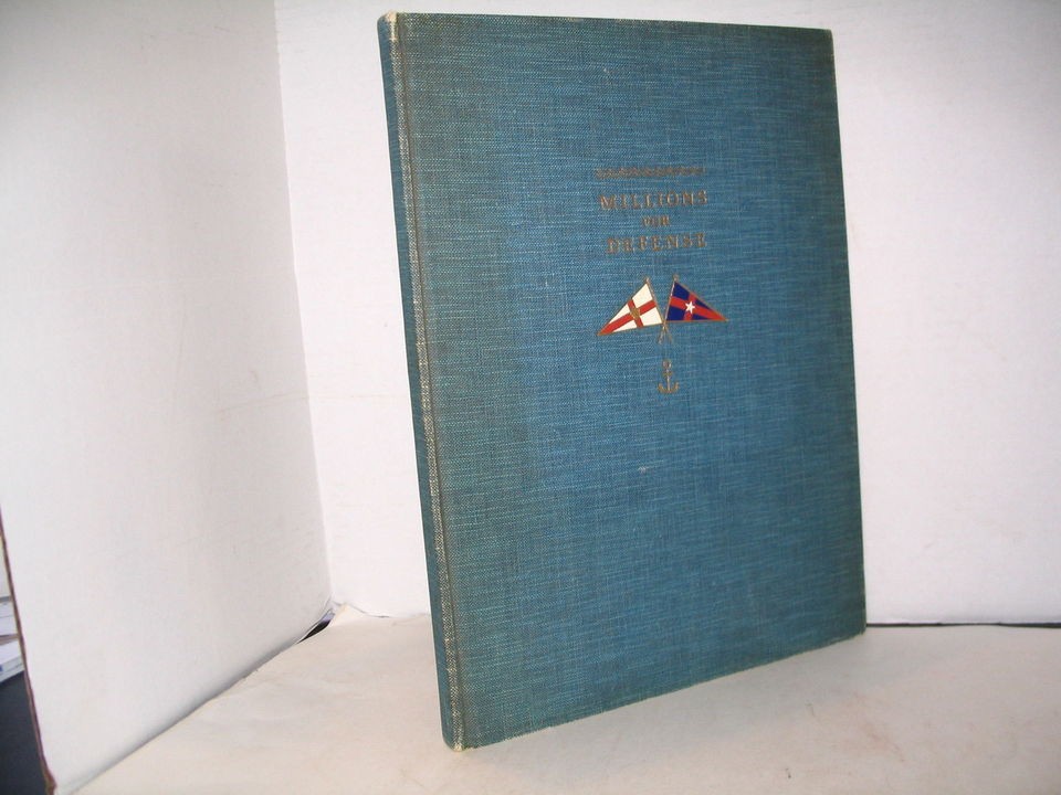 MILLIONS FOR DEFENSE AMERICAS CUP RACES DERRYDALE PRESS VTG BOOK 