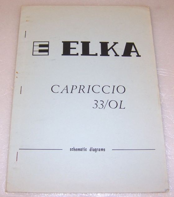 ELKA MODEL CAPRICCIO 33/OL ORGAN SCHEMATIC MANUAL
