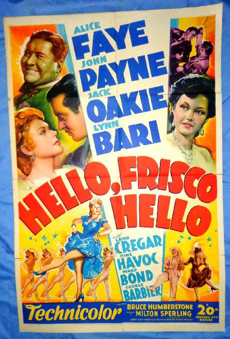 San Francisco Musical Hello Frisco Hello 43 OS Alice Faye