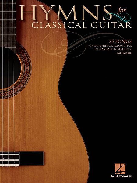 HYMNS FOR CLASSICAL GUITAR   GUITAR SOLO   SHEET MUSIC SONG BOOK   TAB