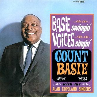 artist count basie with the alan copeland singers title of album basie 