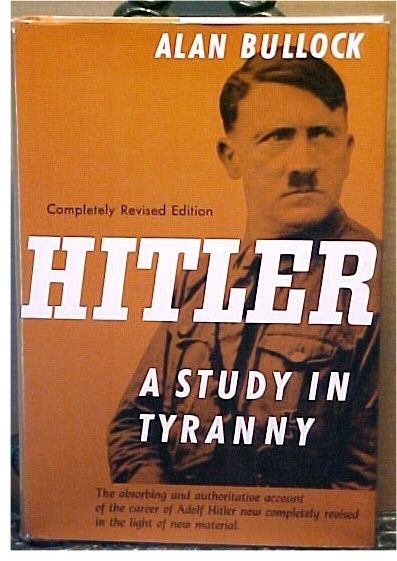 Adolf Hitler A Study in Tyranny 1962 Authoritative Biography German 