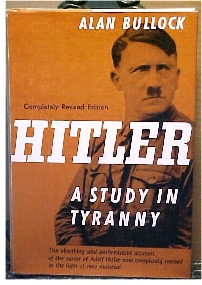 Adolf Hitler A Study in Tyranny 1962 Authoritative Biography German on ...