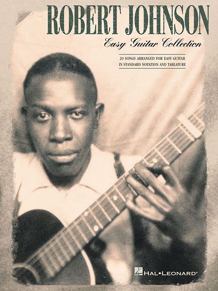 Robert Johnson Easy Guitar Collection Tab Sheet Music Chord Blues 