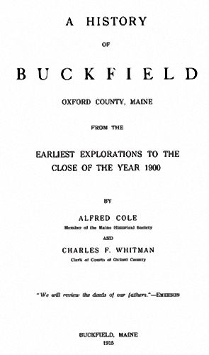 1915 Genealogy History of Buckfield Maine Oxford Co Me