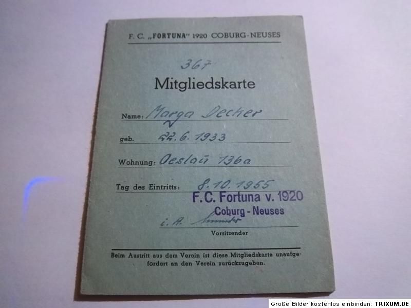 Ausweiss Fussball 1 Fortuna 1920 Coburg Neusses 1955