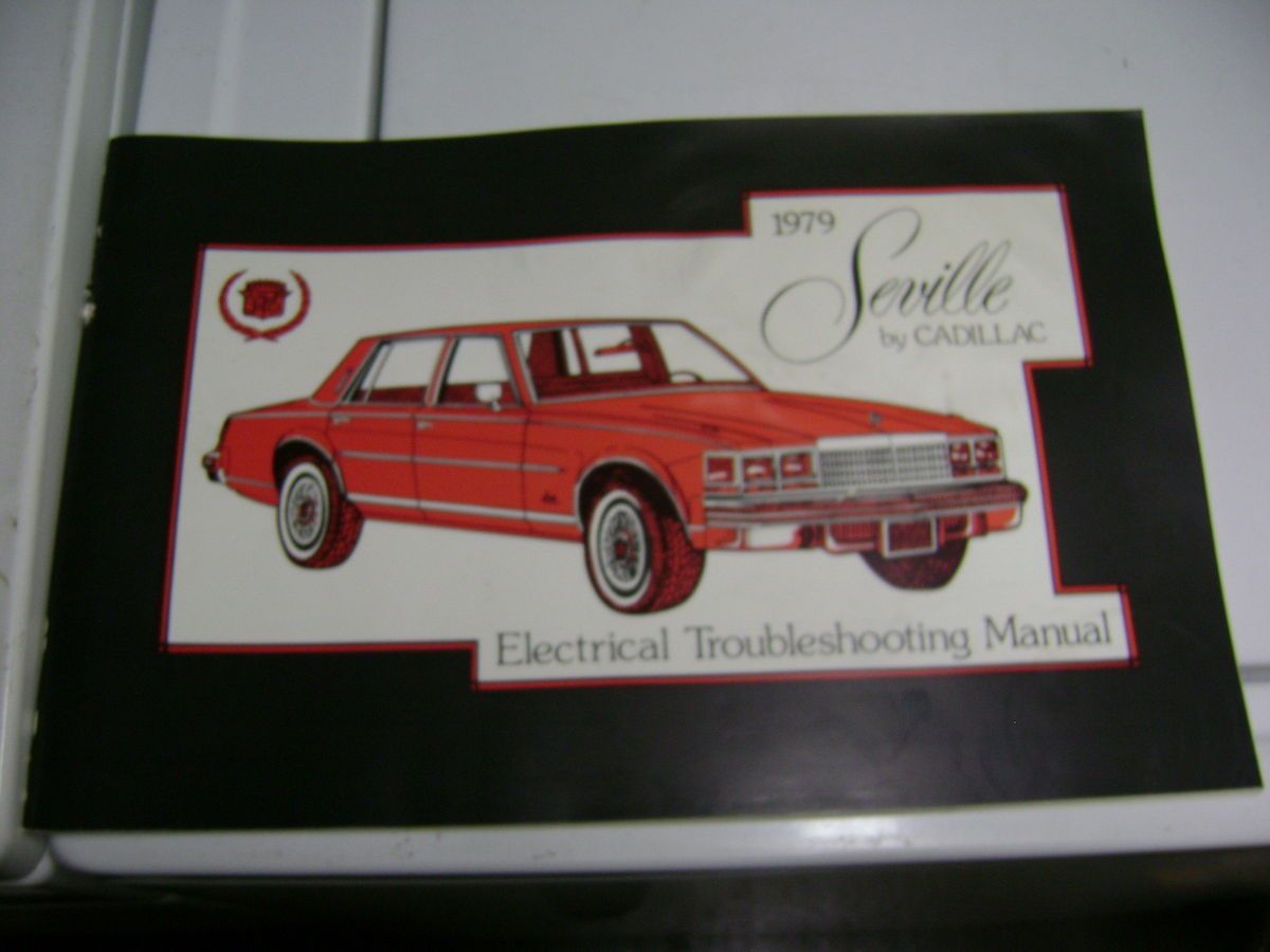 1979 Cadillac Seville Genuine GM Electrical Troubleshooting Service 
