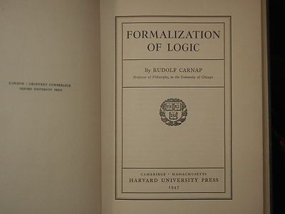 Rudolf Carnap Formalization of Logic Philosophy Harvard Scarce 1947 