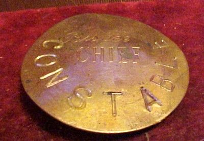 Old Bisbee Arizona Chief Constable Badge Copper Colored 