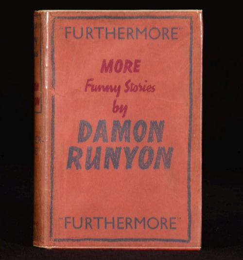 1938 RUNYON Furthermore First Edition Stories Illus HUMOUR
