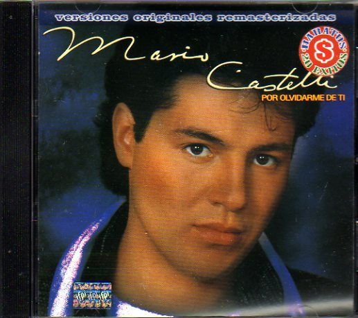 Mario Castelli Por Olvidarme de TI CD Exitos Descubrete