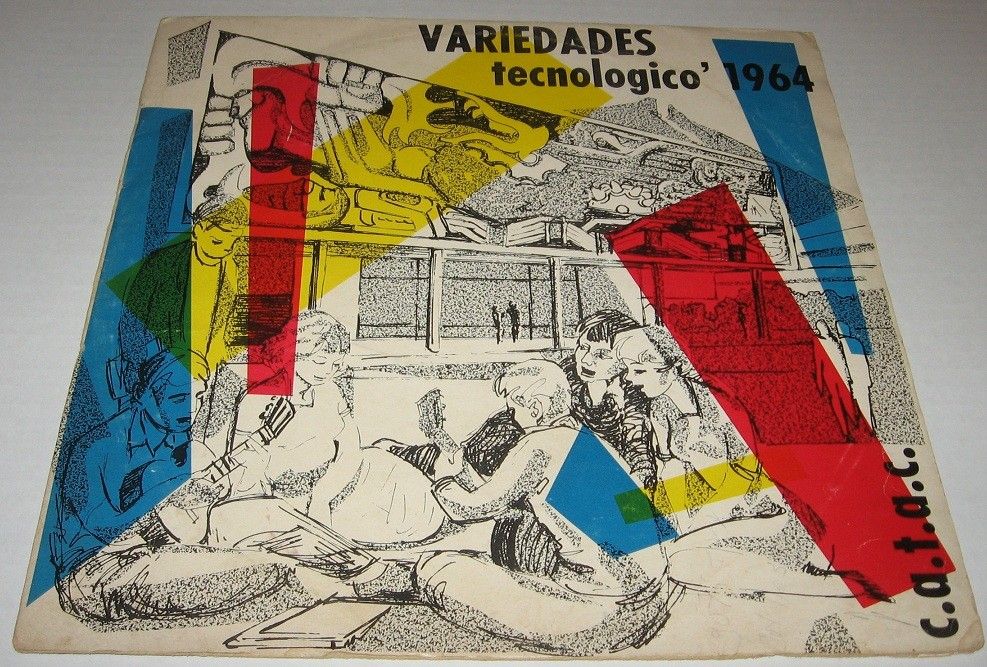 Tec de Monterrey 1964 Nido Zamudio Malu Mendez Mex LP