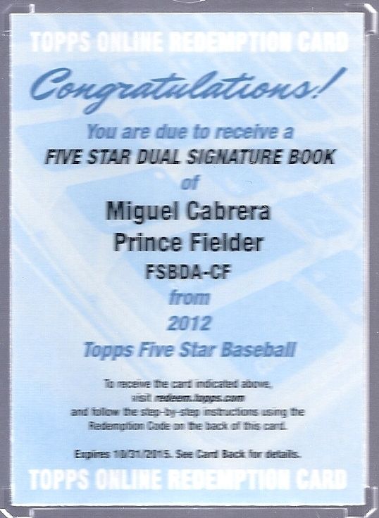 2012 TOPPS FIVE STAR MIGUEL CABRERA/PRINCE FIELDER DUAL AUTO BOOK /10