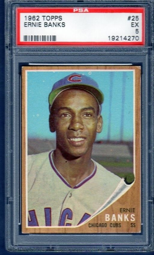 1962 Topps Ernie Banks HOF 25 Cubs PSA 5 EX