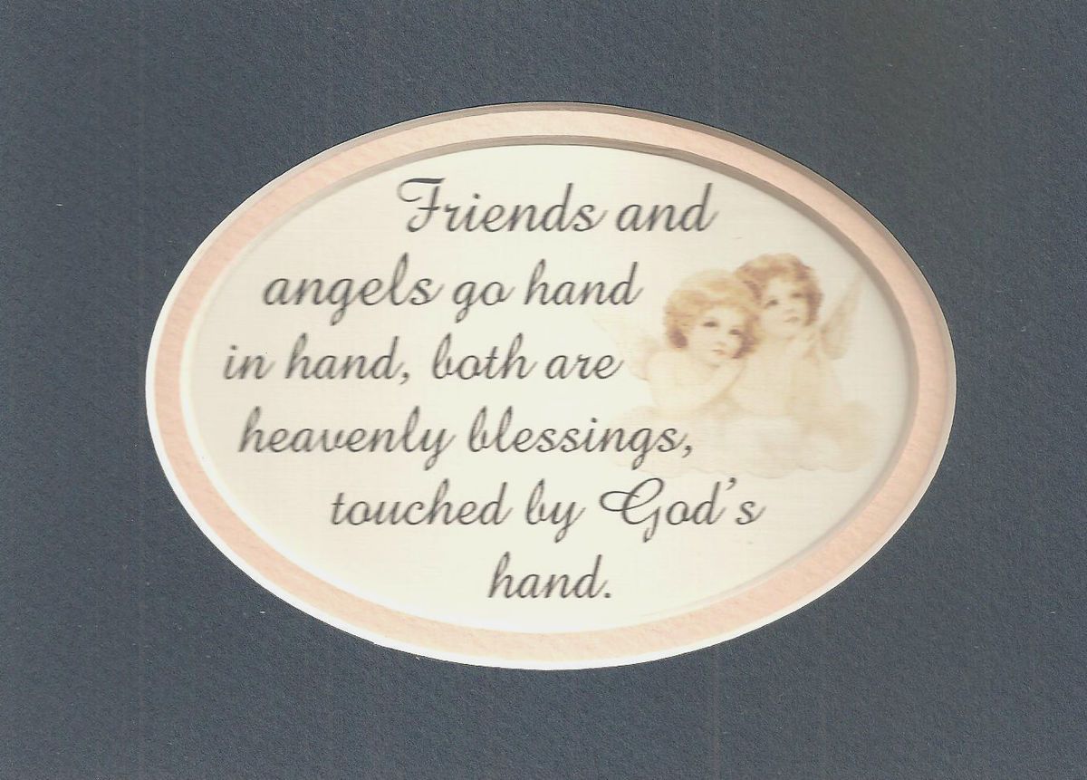 Friends Heavenly Angels Friendship Verses Poems Plaques