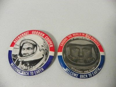  to Earth Astronaut Buttons Pins Gordon Cooper and John Glenn