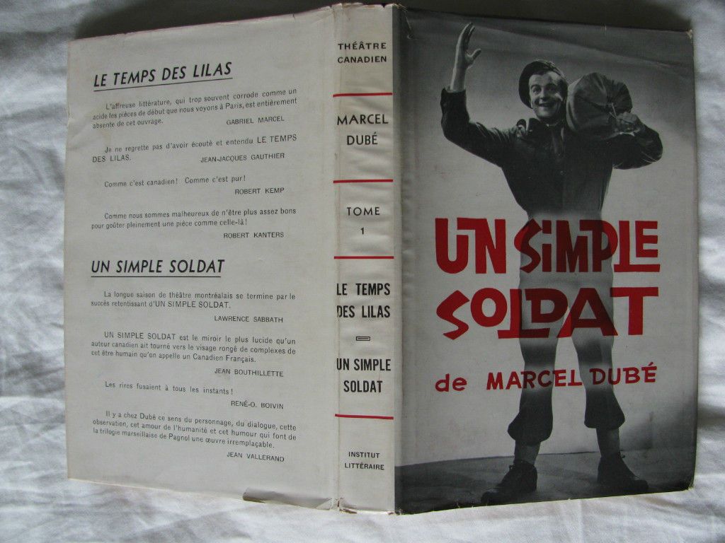 Un simple soldat & Temps des lilas Marcel DUBÉ 1958