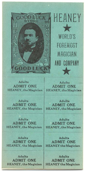 Heaney Tickets 1920’s World’s Famous Magic Magician