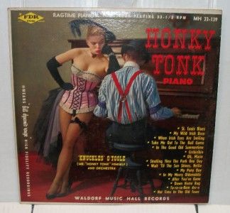 Honky Tonk Piano Knuckles OToole RARE Mono Jazz Cheesecake Sexy