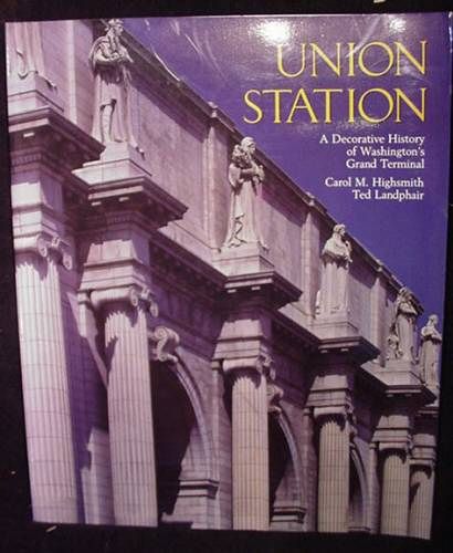  Decorative History of Washingtons Grand Terminal Highsmith La