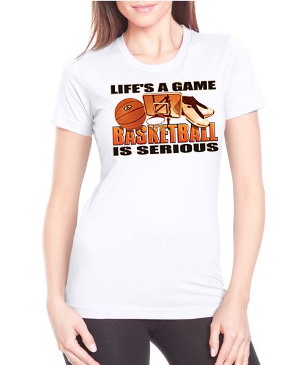 Lifes A Game Basketball Serious Next Level Tee Shirt